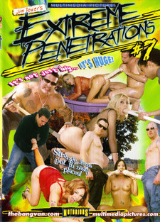Extreme Penetrations 7